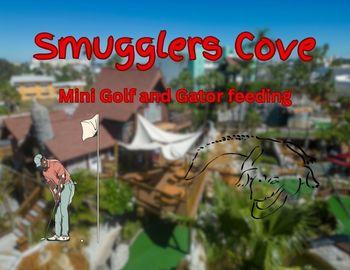 Smugglers Cove Mini Golf and Gator Feeding Smugglers Cove Mini Golf and Gator Feeding